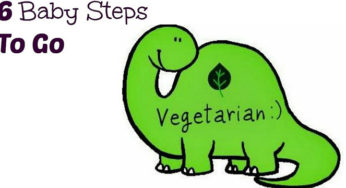 6 Baby Steps to Go Vegetarian