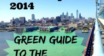 Philadelphia Election Guide 2014: Voting for Sustainability