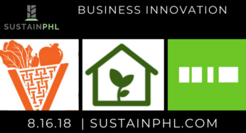 Meet the Sustain PHL Nominees: Business Innovation