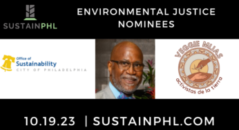 Meet the SustainPHL Environmental Justice nominees for 2023