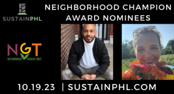 Meet the SustainPHL Neighborhood Champion nominees for 2023